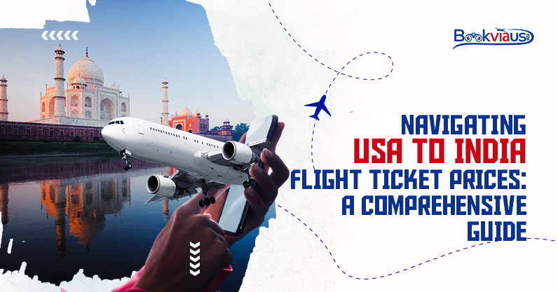 USA to India Flight Ticket Prices